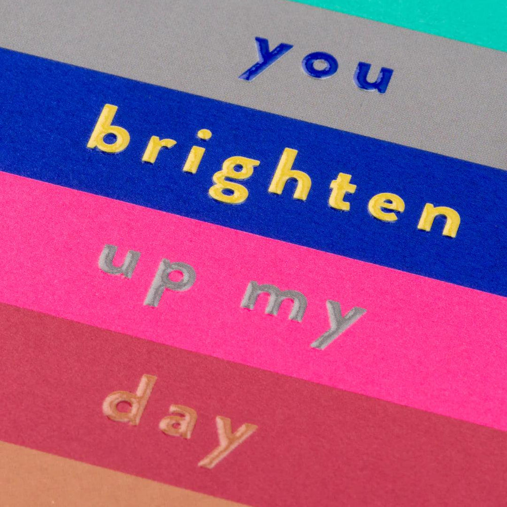 
                      
                        'You Brighten Up My Day' Greeting Card - leonidasbrighton.co.uk - Leonidas Brighton
                      
                    